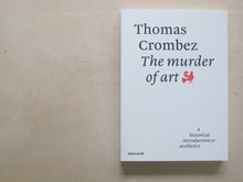 <cite>The Murder of Art</cite> by Thomas Crombez