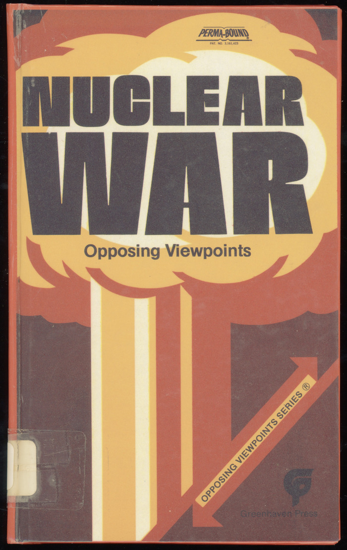 Nuclear War: Opposing Viewpoints book cover 1