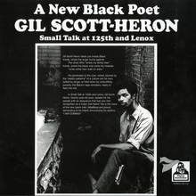 <cite>Small Talk At 125th And Lenox</cite> by Gil Scott-Heron