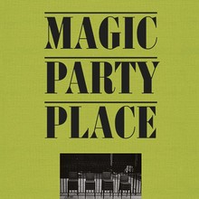 <cite>Magic Party Place</cite>