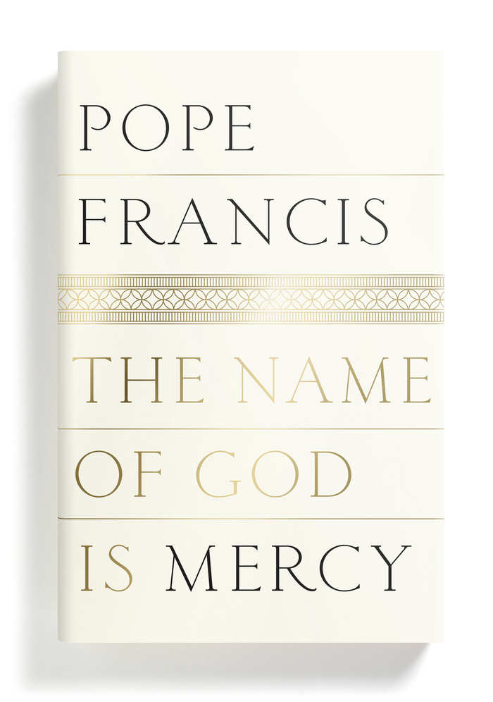 The Name of God is Mercy