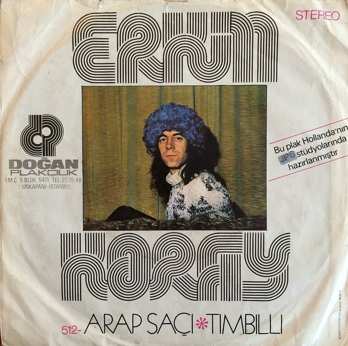 Erkin Koray – “Arap Saçı” / “Tımbıllı” single cover 1