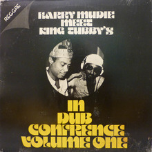 Harry Mudie meet King Tubby’s — <cite>In Dub Confrence Volume One </cite>album art