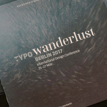 TYPO Berlin 2017 “Wanderlust”