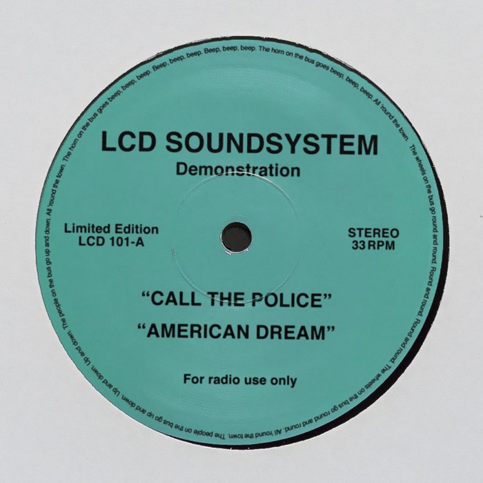 LCD Soundsystem – Call The Police / American Dream (digital demo)