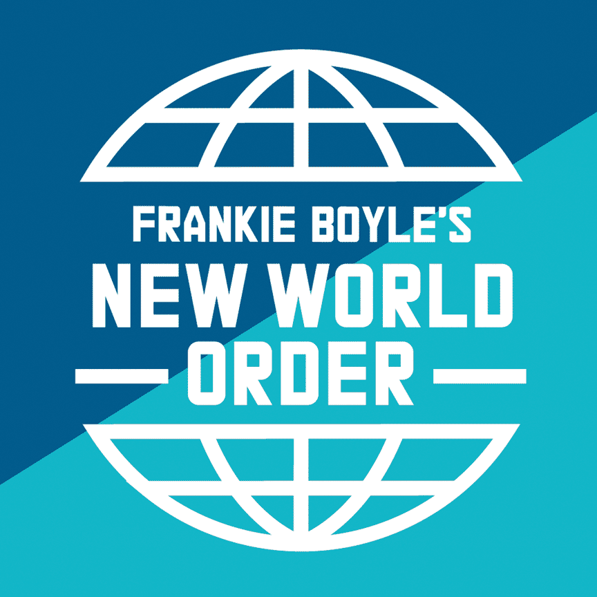 Frankie Boyle’s New World Order 1
