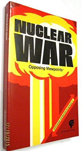 Nuclear War: Opposing Viewpoints book cover 2