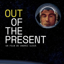 <cite>Out of the Present</cite> movie poster