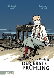 <cite>Klaus Kordons Der erste Frühling</cite> by Christoph Heuer and Gerlinde Althoff (Carlsen)