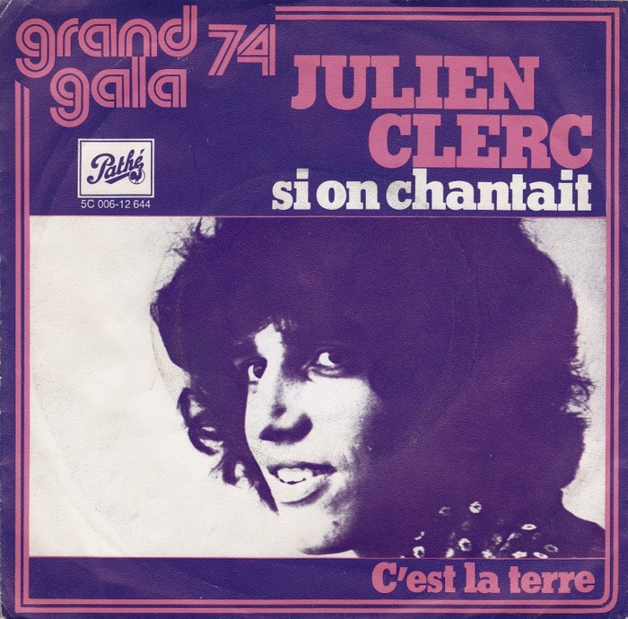 Julien Clerc – “Si on chantait” Dutch single cover