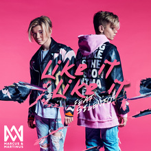 Marcus &amp; Martinus – <cite>Like it Like it</cite>