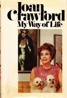 <cite>My Way of Life</cite> by Joan Crawford