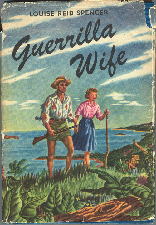 Guerrilla Wife by Louise Reid Spencer 1