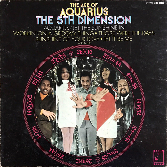 The Fifth Dimension – The Age of Aquarius