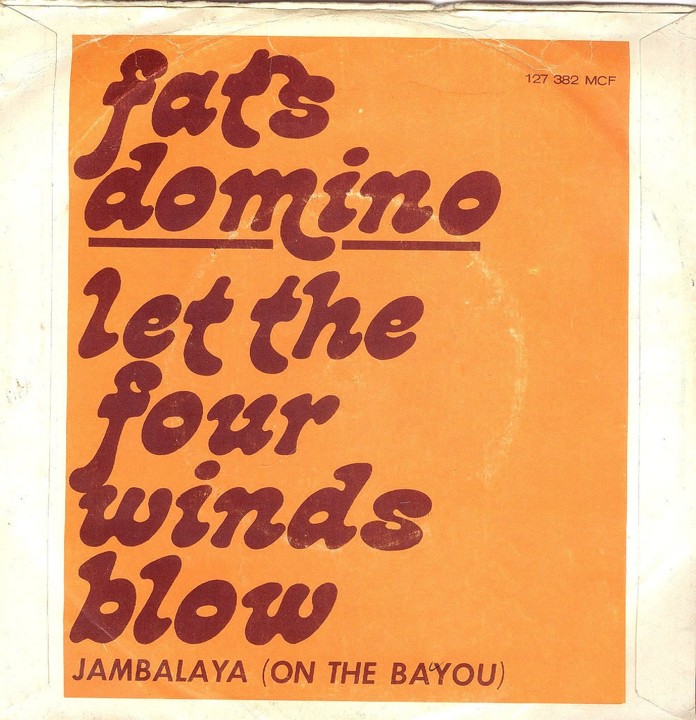 Fats Domino “Let The Four Winds Blow” / “Jambalaya (On The Bayou