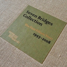 <cite>Seven Bridges Collection. The First Fifteen Years 1993–2008</cite>