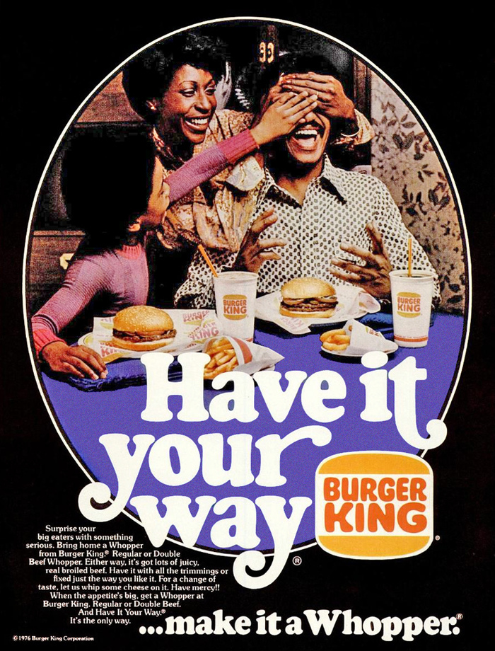 Burger King 1970s “Have it your way” ads 1