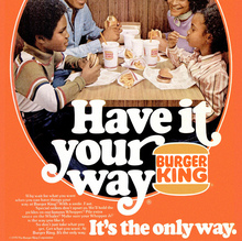 Burger King 1970s “Have it your way” ads