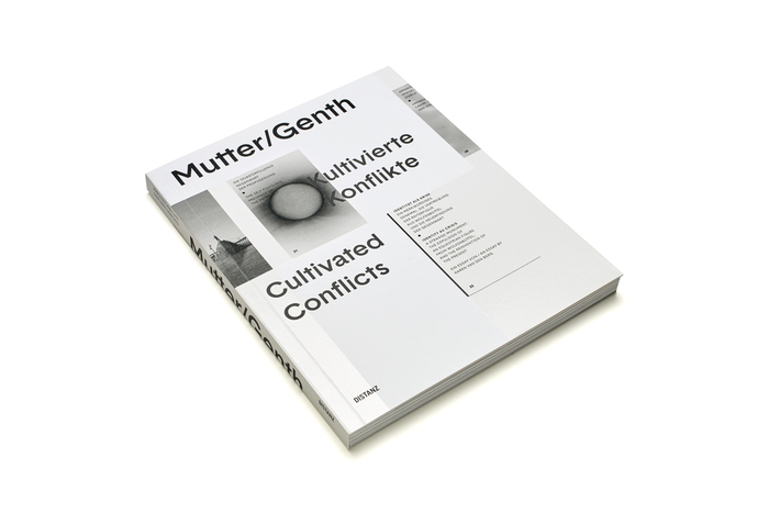 Mutter/Genth – Kultivierte Konflikte / Cultivated Conflicts 1