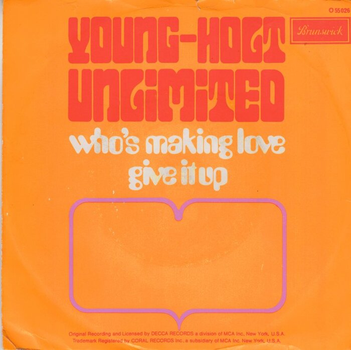 Young-Holt Unlimited – Who’s Making Love / Give It Up 1