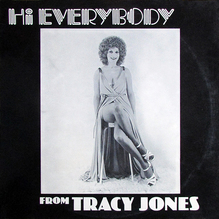 Tracy Jones ‎– <cite>Hi Everybody</cite>