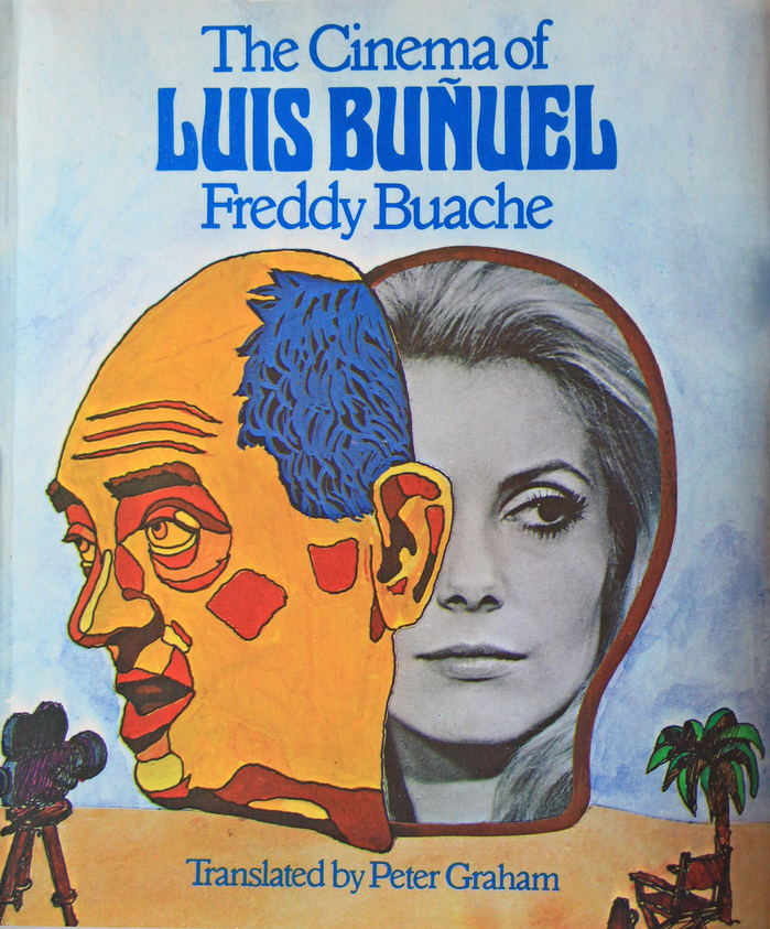 The Cinema of Luis Buñuel by Freddy Buache 1