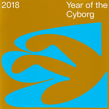 Year of the Cyborg