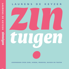 <cite>Zintuigen</cite> by Laurens De Keyzer, Lannoo