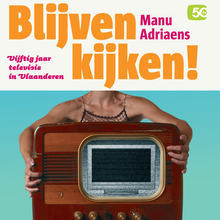 <cite>Blijven kijken!</cite> by Manu Adriaens