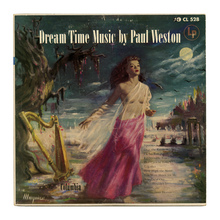 Paul Weston – <cite>Dream Time Music </cite>album art