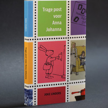 <cite>Trage post voor Anna Johanna</cite> by Joke Linders