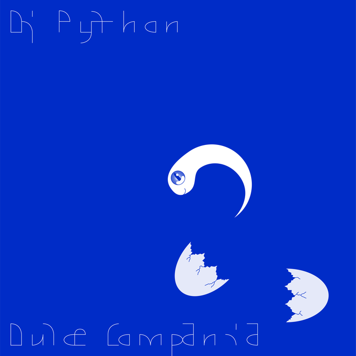 DJ Python — Dulce Compañia 1