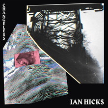 <cite>Changeless</cite> by Ian Hicks