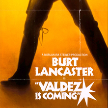 <cite>Valdez Is Coming</cite> movie logo and posters