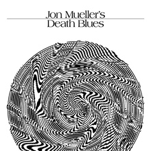 Jon Mueller’s Death Blues at Al’s Bar, July 17, 2014