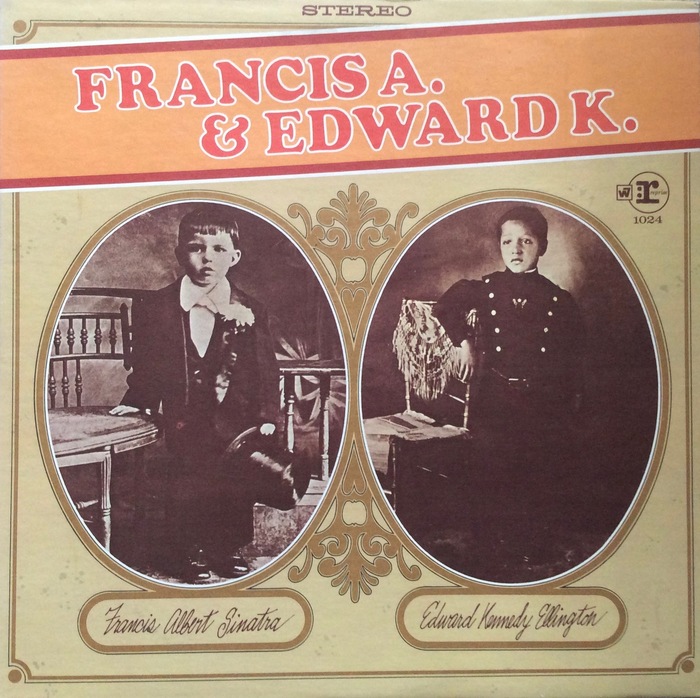 Frank Sinatra and Duke Ellington — Francis A. & Edward K. album art