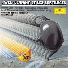 Maurice Ravel — <cite>L’Enfant et les Sortilèges</cite>