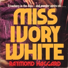 Raymond Haggard – <cite>Miss Ivory White</cite> (Fontana)