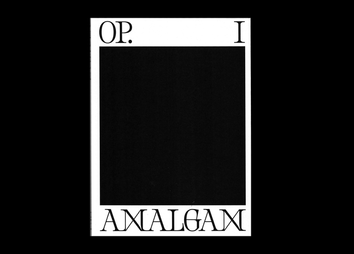 Amalgam Op. I 2