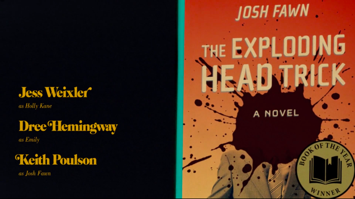 From the end titles: Josh Fawn’s The Exploding Head Trick, 1990s. Cover in Cholla Sans.