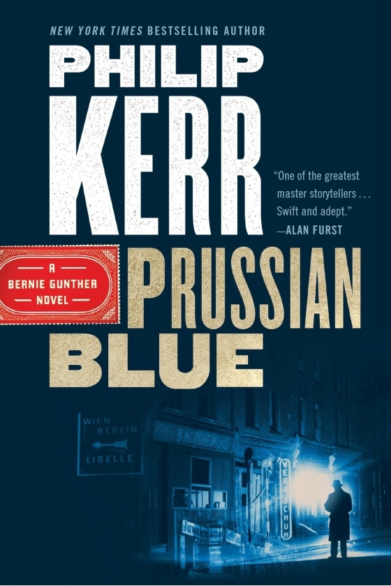 Greeks Bearing Gifts and Prussian Blue by Philip Kerr 3