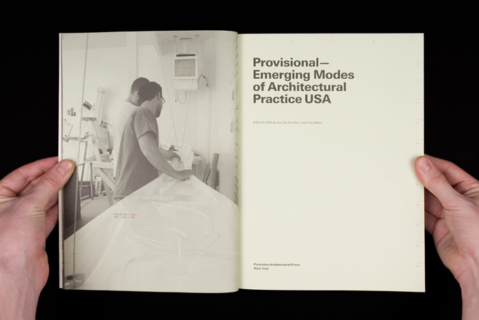 Provisional: Emerging Modes of Architectural Practice USA 5