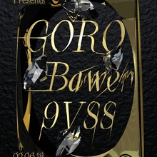 Blacktrick Presents: Goro / Bawer / 9VSS poster