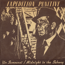 Expédition Punitive – “Un Samouraï” / “Midnight in the Subway” single cover