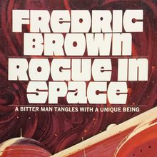 <cite>Rogue In Space</cite> by Fredric Brown