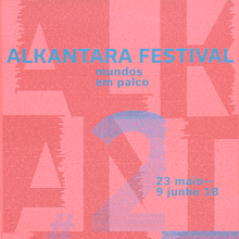 Alkantara Festival 2018