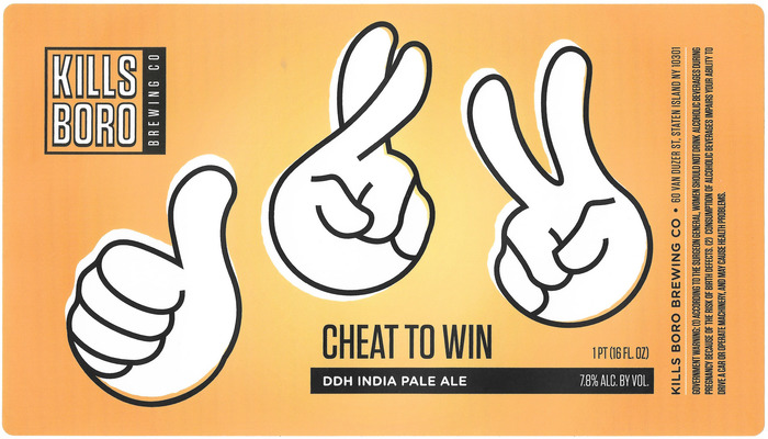 “Cheat To Win”, Kills Boro Brewery Co. 1