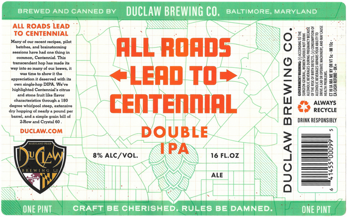 “All Roads Lead To Centennial”, DuClaw Brewing Co. 1