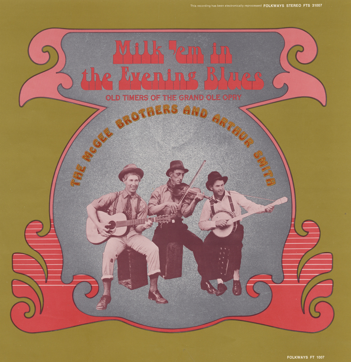 Milk ’Em in the Evening Blues – The McGee Brothers and Arthur Smith