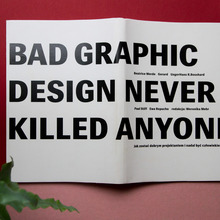 <cite>Bad graphic design never killed anyone</cite>